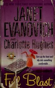 book cover of Full blast by Charlotte Hughes|Τζάνετ Ιβάνοβιτς