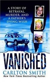 book cover of Vanished by Carlton Smith