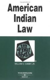 book cover of American Indian Law in a Nutshell by William C. Canby Jr.