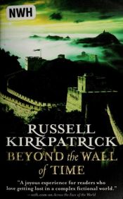 book cover of Beyond the Wall of Time, Book 3 (The Broken Man) by Russell Kirkpatrick