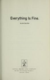 book cover of Everything is Fine by Ann Dee Ellis