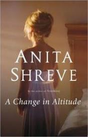 book cover of A Change in Altitude by Anita Shreve