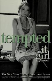 book cover of The It Girl #6: Tempted (It Girl) by セシリー・フォン・ジーゲザー