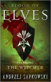 book cover of Blood of Elves by Анджэй Сапкоўскі