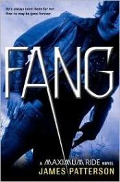 book cover of Fang: A Maximum Ride Novel by 詹姆斯·帕特森