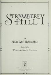 book cover of Strawberry Hill by Mary Ann Hoberman