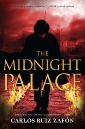 book cover of The Midnight Palace by 卡洛斯·鲁依斯·萨丰