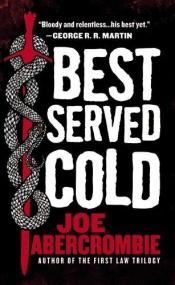 book cover of Best Served Cold by Joe Abercrombie