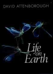 book cover of Life on Earth : a Natural History by Sir David Attenborough