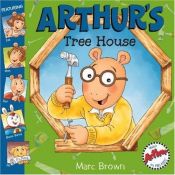 book cover of Arthur's Tree House (Arthur (8x8)) by Marc Brown