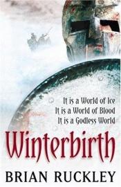 book cover of Winterbirth by Brian Ruckley