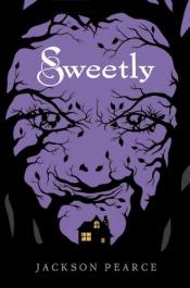 book cover of Sweetly by Jackson Pearce