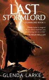 book cover of The Last Stormlord (Watergivers, Book 1) by Glenda Larke