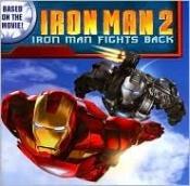 book cover of Iron Man 2: Iron Man Fights Back by Jodi Huelin