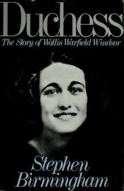 book cover of Duchess : the story of Wallis Warfield Windsor by Stephen Birmingham