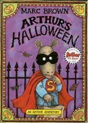 book cover of Arthur's Halloween (An Arthur Adventure) by Marc Brown
