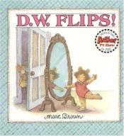 book cover of D. W. Flips by Marc Brown