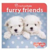 book cover of Furry Friends (Paw Pals) by Rachael Hale