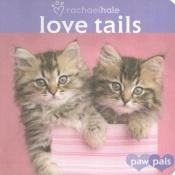 book cover of Love Tails by Rachael Hale