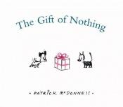 book cover of The Gift of Nothing (Christmas) by Patrick McDonnell