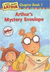 book cover of Arthur Chapter Book #1: ARTHUR'S MYSTERY ENVELOPE by Marc Brown