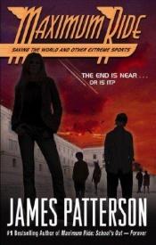 book cover of Maximum Ride #03: Saving the World and Other Extreme Sports by Τζέιμς Πάτερσον