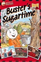 book cover of Postcards From Buster: Buster's Sugartime (L2): First Reader Series by Marc Brown