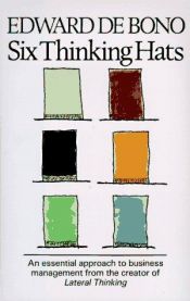 book cover of Six Thinking Hats by Едвард де Боно