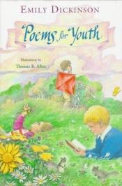 book cover of Poems for Youth by Emily Dickinson