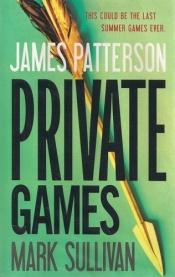 book cover of Private Games by Джеймс Паттерсон
