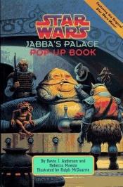 book cover of Star Wars Jabba's palace pop-up book by Кевин Дж. Андерсън