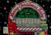 book cover of Merry Christmas, Baby: Holiday Music From Bing To Sting by Dave Marsh