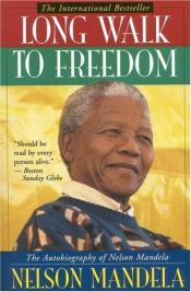 book cover of Long Walk to Freedom by Nelson Mandela