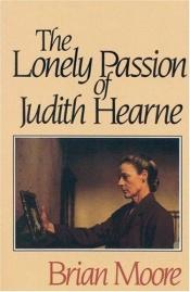 book cover of The Lonely Passion of Judith Hearne by Brian Moore