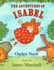 book cover of The adventures of Isabel by Ogden Nash