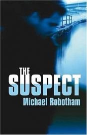 book cover of Suspect (1st in Joseph O'Loughlin series, 2004) by Michael Robotham