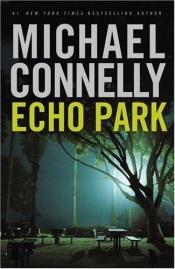 book cover of Echo Park by Michael Connelly