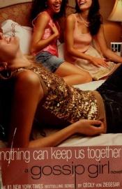 book cover of Gossip Girl #08: Nothing Can Keep Us Together: A Gossip Girl Novel (Gossip Girl) by Σέσιλι βον Ζιγκεσάρ