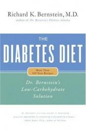 book cover of The Diabetes Diet by Richard K. Bernstein