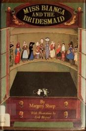 book cover of Miss Bianca and the bridesmaid by Margery Sharp