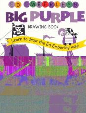 book cover of Ed Emberley's Big Purple Drawing Book by Ed Emberley