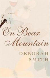 book cover of On Bear Mountain by Deborah Smith