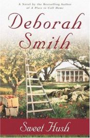 book cover of Sweet Hush by Deborah Smith