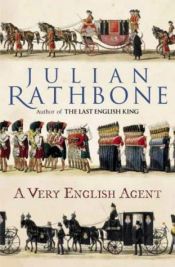 book cover of A Very English Agent by Julian Rathbone