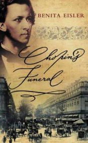 book cover of Chopin's Funeral by Benita Eisler