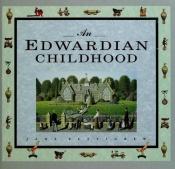 book cover of Edwardian childhood by Jane Pettigrew