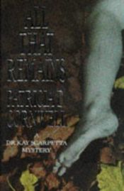 book cover of All That Remains by Patricia Cornwell