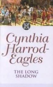 book cover of M06: Long Shadow (The Morland Dynasty Series) by Cynthia Harrod-Eagles