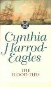 book cover of M09: The Flood-Tide (The Morland Dynasty Series) by Cynthia Harrod-Eagles