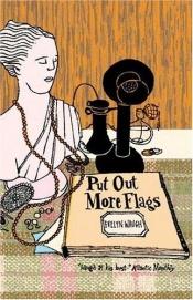 book cover of Put Out More Flags by 伊夫林·沃